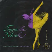 Various - Tänzerische Musik