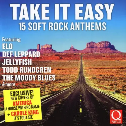 Electric Light Orchestra / Todd Rundgren a.o. - Take It Easy (15 Soft Rock Anthems)