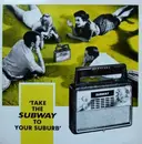 LP - The Clouds, Razorcuts a.o. - 'Take The Subway To Your Suburb'