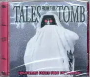 Edgar Allan Poe,Roy Shakked, a.o - Tales From The Tomb