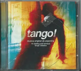 Various Artists - Tango! (Musica Original De Argentina)