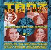 Greta Keller - Tanz Auf Dem Vulkan - Deutsche Hits Von Damals Vol. 2