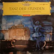 Various - Tanz Der Stunden: Ouvertüren - Intermezzi - Ballettmusik