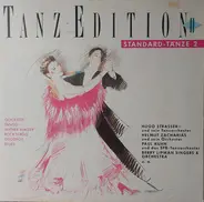 Hugo Strasser, Helmut Zacharias, Paul Kuhn a.o. - Tanz Edition II: Standard-Tänze 2