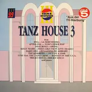 DNA, After One, Deff Boyz, Kelly Marie... - Tanz House 3
