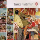 LP - Los Merecumbes, Béla Sanders Und Sein Tanzorchester a.o. - Tanz Mit Mir - 3. Folge