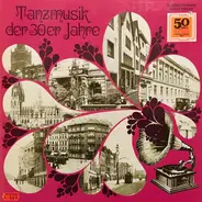 Various - Tanzmusik Der 30er Jahre