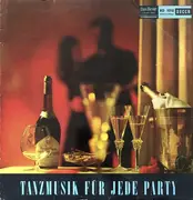 LP - Mantovani, Ted Heath, Will Glahé a.o. - Tanzmusik Für Jede Party