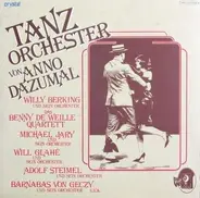 Various - Tanzorchester von Anno Dazumal