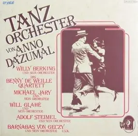 Various Artists - Tanzorchester von Anno Dazumal