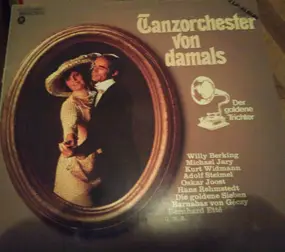 Willy Berking und sein Orchester - Tanzorchester Von Damals