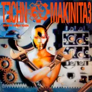 Double CD - TERRA WAN; EQ-LAZER; GRAUZONE - Technomakinita 3