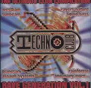 WestBam,Liquid Bass,Sunbeam,Mind-X, u.a - Techno Club - Rave Generation Vol. 1