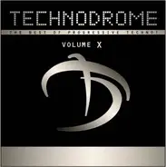 Bolz Bolz, Mauro Picotto, vanessa Mae - Technodrome Volume X