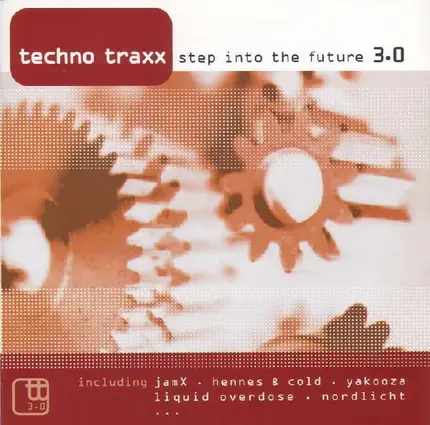 Dj Crack, JamX, MK, ... - Techno Traxx - Step Into The Future 3.0