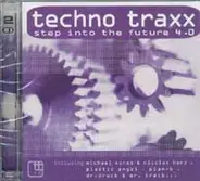 Plastic Angel, Plan-B, Active Edge... - Techno Traxx - Step Into The Future 4.0