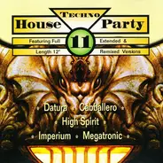 Datura, Caballero, High Spirit - Techno House Party 11