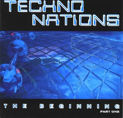 Various - Techno Nations: The Beginning Part One