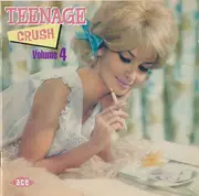 CD - Dickey Lee, Andy Rose , Huelyn Duval ... - Teenage Crush Volume 4