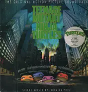 MC Hammer, Johnny Kemp a.o. - Teenage Mutant Ninja Turtles (Music From The Film)
