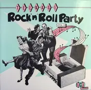 Little Richard, Buddy Milton... - Teenage Rock 'n' Roll Party Volume 2