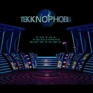 Army Of Lovers / Moby / Spacecube - Tekknophobia - Total Techno Ecstasy