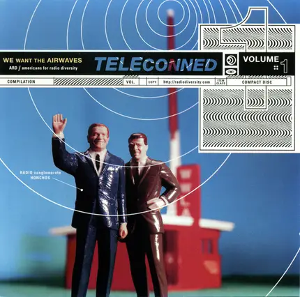 Soul Coughing, Kristin Hersh, a.o - Teleconned Volume 1: We Want The Airwaves