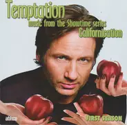 Soundtrack - Temptation (Music From The Showtime Series Californication) (First Season)