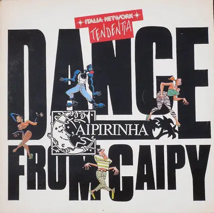 Double D / Maude / Hipsters a.O. - Tendentia Megamix (Dance From Caipy... Caipydance)