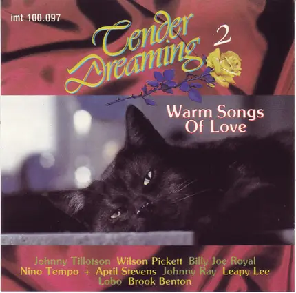 Eddie Holman,  Johnny Tillotson,  Wilson Pickett, a.o - Tender Dreaming 2 - Warm Songs Of Love