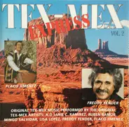Tony de la Rosa, Lisa Lopez, Mingo Salvidar, ... - Tex-Mex Express Vol. 2