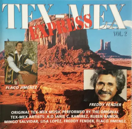 Tony de la Rosa, Lisa Lopez, Mingo Salvidar, ... - Tex-Mex Express Vol. 2