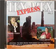 CD - Flaco Jimenez, Freddy Fender, Los Hermanos Farias, ... - Tex-Mex Express Vol. 3