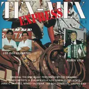 Los Terribles del norte, Mingo Salvidar, Los Dos Gilbertos, ... - Tex-Mex Express Vol. 4