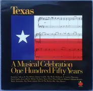 Asleep At The Wheel, T. Gozney Thornton a.o. - Texas - A Musical Celebration One Hundred Fifty Years