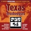 CD - Slaid Cleaves,Bruce Robison,Joe Ely - Texas Troubadours