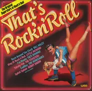 Bill Haley, Little Richard, Fats Domino, a.o. - That Is Rock'n'Roll