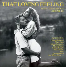 Various Artists - That Loving Feeling Volume III