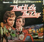 Everly Brothers, Little Richard, Del Shannon, a.o. - That'll Be The Day