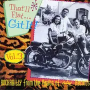 CD - Skeets McDonald / Rose Maddox / a.o. - That'll Flat ... Git It! Vol. 3: Rockabilly From The Vaults Of Capitol Records