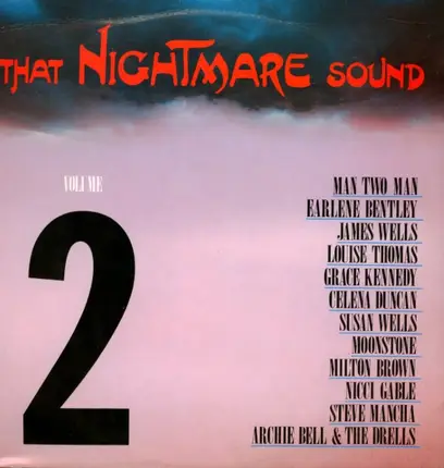 Milton Brown, Earlene Bentley, Susan Wells et al - That Nightmare Sound Volume 2