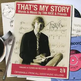 Various Artists - That's My Story (Words & Music By Tim Rice & Friends)
