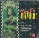Double CD - Tito Puente / Machito a.o. - That's Mambo!