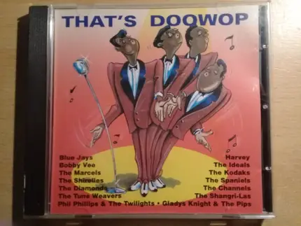 The Marcels / The Diamonds / The Kodaks / a.o. - That's Doowop