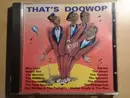 CD - The Marcels / The Diamonds / The Kodaks / a.o. - That's Doowop