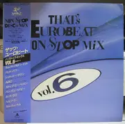 LP - Various - That's Eurobeat Non Stop Mix Vol. 6 - OBI + Insert