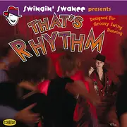 CD - Brother Bones, Rex Stewart, a.o. - That's Rhythm (Designed For Groovy Swing Dancing)