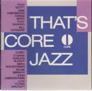 Various - That's core jazz Vol.1