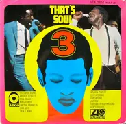 Wilson Pickett, Aretha Franklin a.o. - That's Soul 3