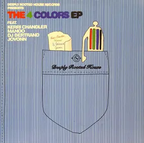 Kerri Chandler - The 4 Colors EP